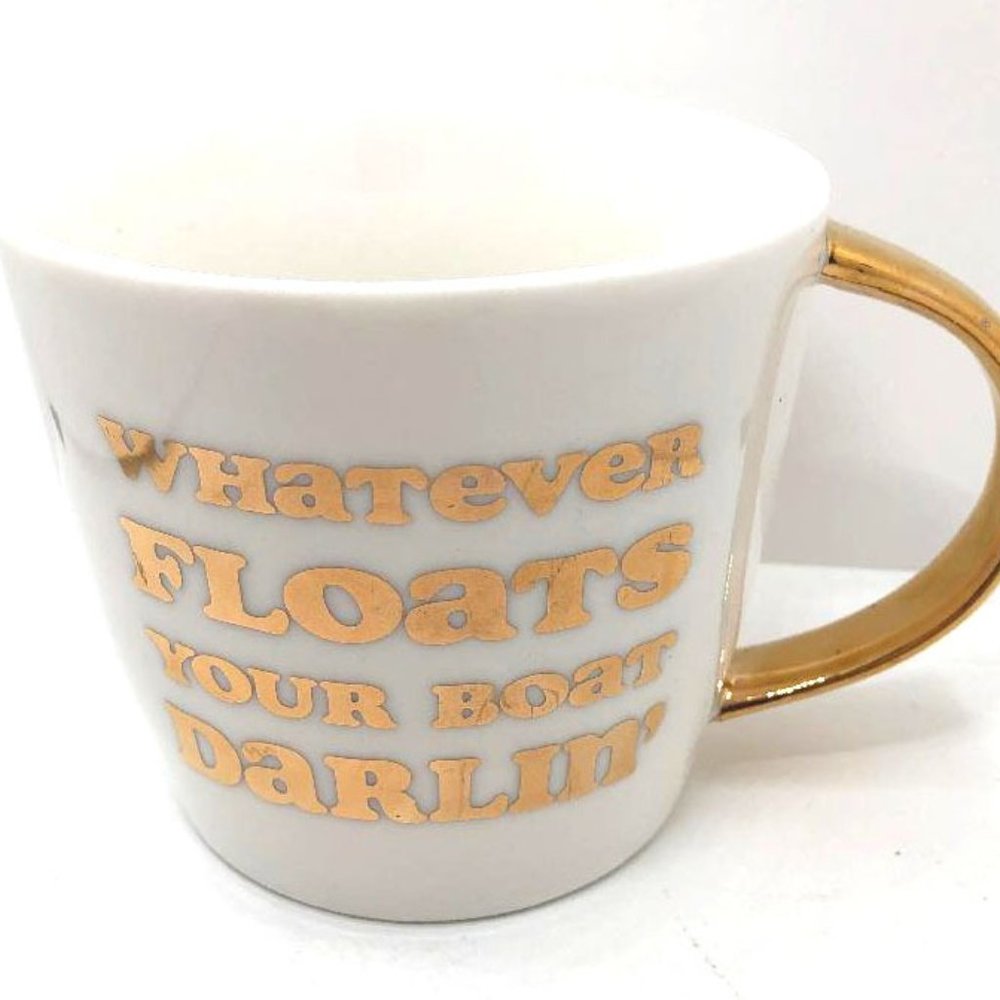 Coffee Mug - Whatever Floats Your Boat